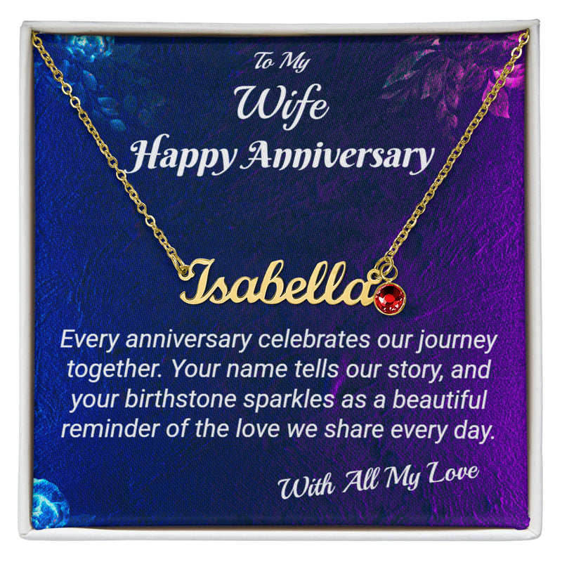 Happy Anniversary - To my Wife - Name Necklace with Birthstone