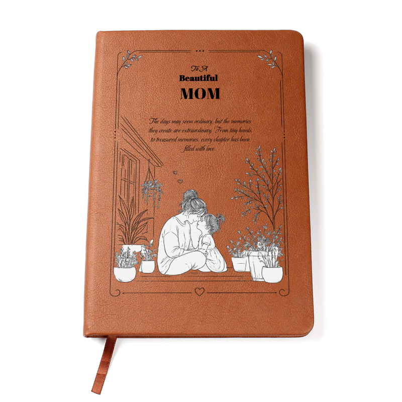 To A Beautiful Mom - Journal