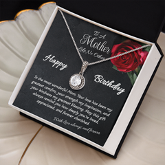 To A Mother Like No Other - Happy Birthday - Eternal Hope necklace.
