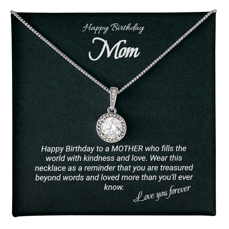 Happy Birthday Mom - Eternal Hope Necklace