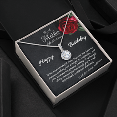 To A Mother Like No Other - Happy Birthday - Eternal Hope necklace.
