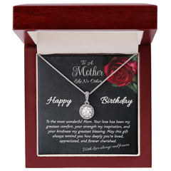 To A Mother Like No Other - Happy Birthday - Eternal Hope necklace.