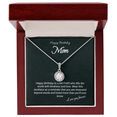 Happy Birthday Mom - Eternal Hope Necklace