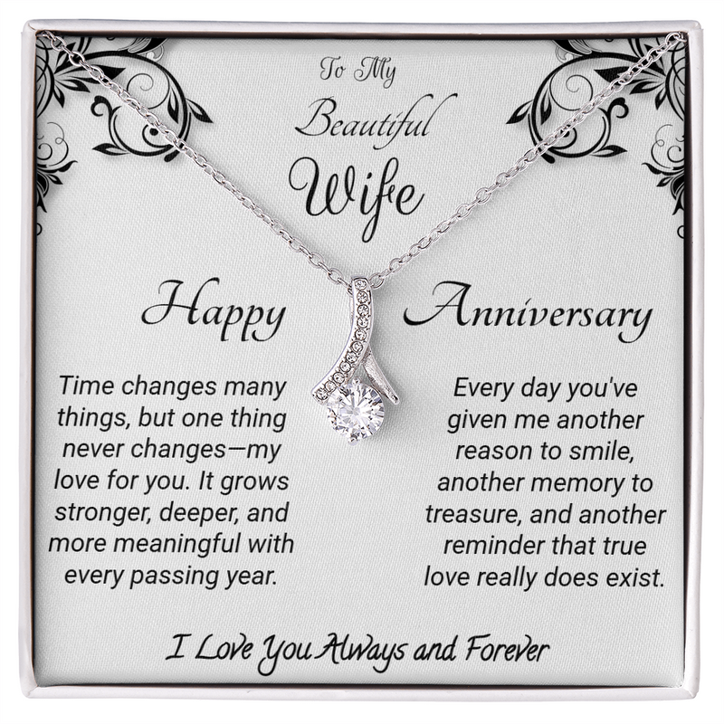 To my Wife - Happy Anniversary. Alluring Beauty Necklace