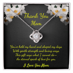 Thank You Mom. I Love You