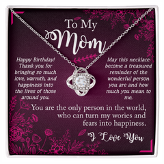 To My Mom - Happy Birthday - Love Knot Necklace