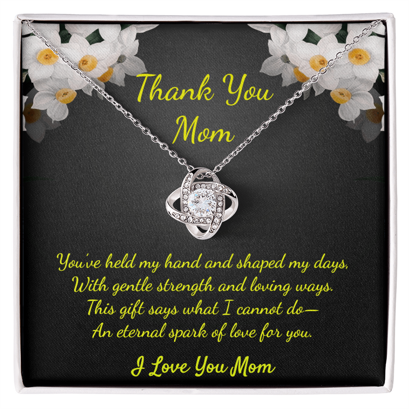 Thank You Mom. I Love You