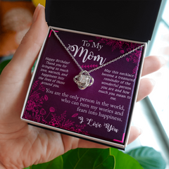 To My Mom - Happy Birthday - Love Knot Necklace