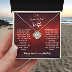Happy Anniversary To My Wonderful Wife - Love Knot Necklace