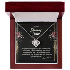 Happy Birthday Sister - To An Amazing Sister Love Knot Necklace
