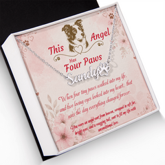 Personalized Dog Name Necklace - This Angel Has Four Paws
