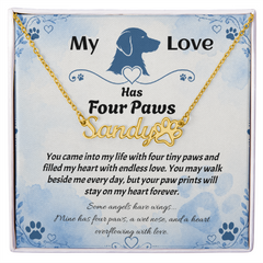 Personalized Dog Name Necklace - My Love Has Four Paws