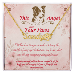 Personalized Dog Name Necklace - This Angel Has Four Paws