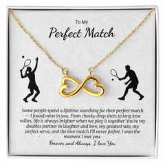 Endless Love Necklace. To My Perfect Match. Tennis Enthusiast gift