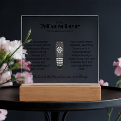 Humorous gift for Husbands, Fathers or the Queen of the house. Printed Acrylic Plaque.